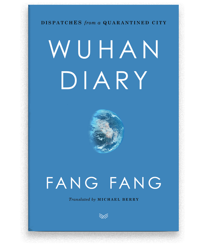 Berry translated Fang Fang's Wuhan Diary during the early days of the COVID-19 pandemic.